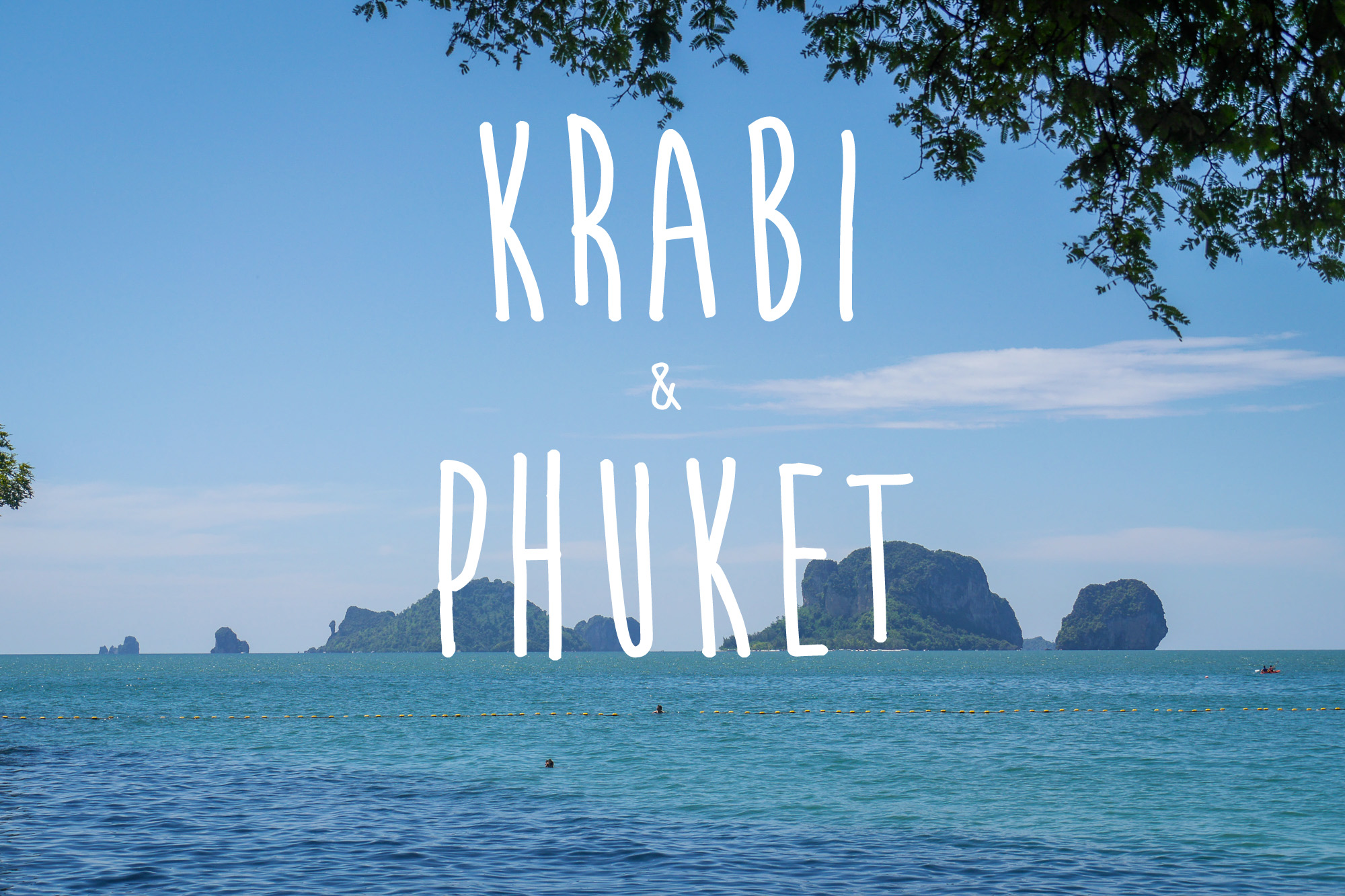 Krabi and Phuket