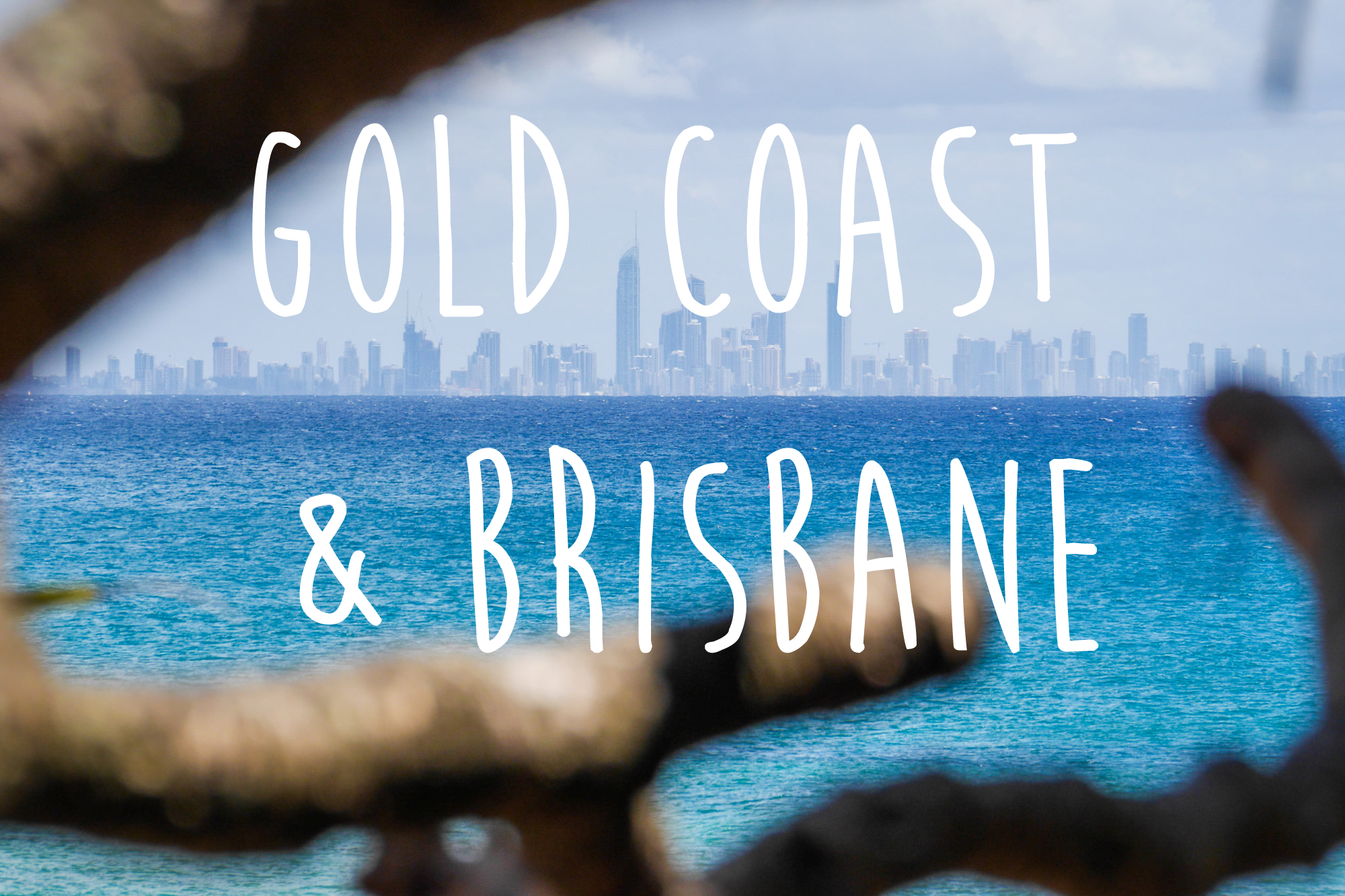 Hello Australia: Gold Coast and Brisbane